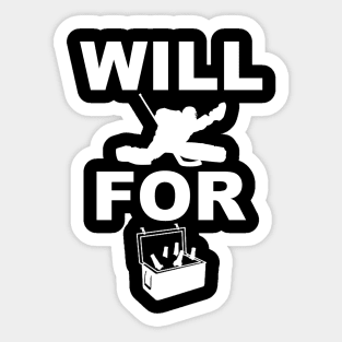 Will Goaltend For Beer (white print) T-Shirt Sticker